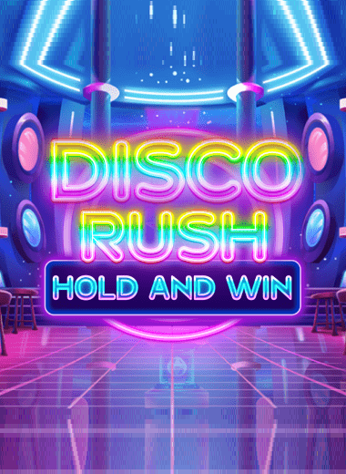 Disco Rush Hold And Win
