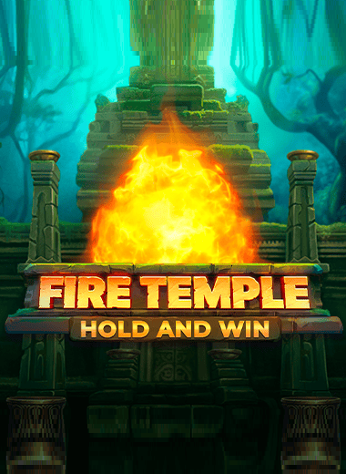 Fire Temple: Hold and Win