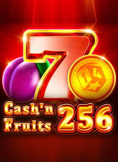 Cash'n Fruits 256