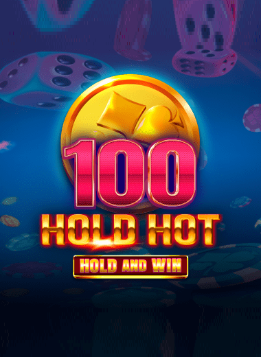 100 Hold Hot Hold And Win