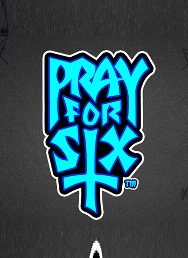 Pray For Six